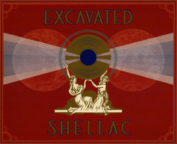 Excavated Shellac: An Alternate History of the World's Music (1907-1967)