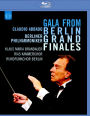 Claudio Abbado/Berliner Philharmoniker: Gala from Berlin Grand Finales