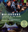 Waldbühne 2017: Legends of the Rhine