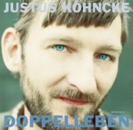 Title: Doppelleben, Artist: Justus Koehncke
