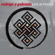 Title: Live in France, Artist: Rodrigo y Gabriela