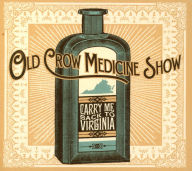 Title: Carry Me Back to Virginia, Artist: Old Crow Medicine Show
