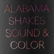 Title: Sound & Color, Artist: Alabama Shakes