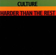 Title: Harder Than the Rest, Artist: Culture