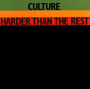 Harder Than the Rest