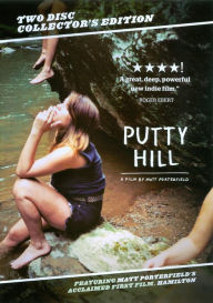 Putty Hill/Hamilton