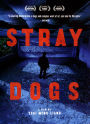 Stray Dogs