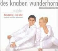 Title: Mahler: Des Knaben Wunderhorn, Artist: Mahler / Damrau / Paley / Ladem