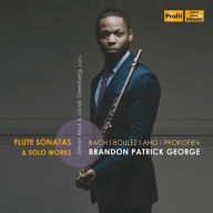 Title: Flute Sonatas & Solo Works: Bach, Boulez, Aho, Prokofiev, Artist: Brandon Patrick George