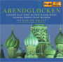Abendglocken: Songs from Old Russia