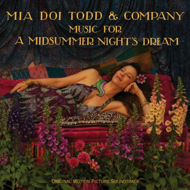 Music For A Midsummer Nights Dream By Mia Doi Todd Cd Barnes And Noble® 