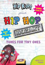 Hip Hop Mozart: Tunes for Tiny Ones