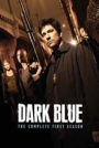 Dark Blue: the Complete First Season