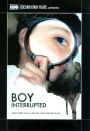 Boy Interrupted