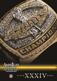 Title: NFL: America's Game - 1999 St. Louis Rams - Super Bowl XXXIV