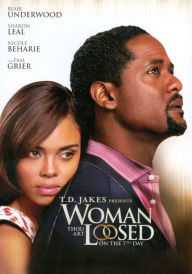 Woman Thou Art Loosed: On the 7th Day