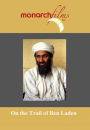 On the Trail of Bin Laden