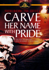 Carve Her Name with Pride
