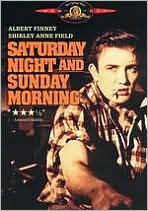 Saturday Night and Sunday Morning