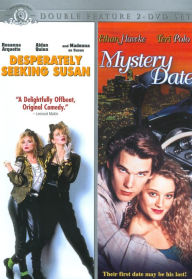 Desperately Seeking Susan/Mystery Date
