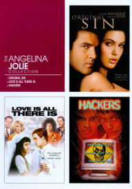 Angelina Jolie Collection: Original Sin/Love Is All There Is/Hackers