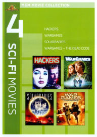 WarGames / WarGames 2: The Dead Code / Solarbabies / Hackers