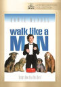 Walk Like A Man