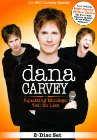 Dana Carvey: Squatting Monkeys Tell No Lies