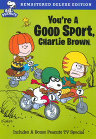Title: You're a Good Sport, Charlie Brown [Deluxe Edition]