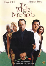 Whole Nine Yards