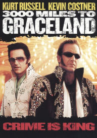 3000 Miles to Graceland