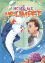 The Incredible Mr. Limpet