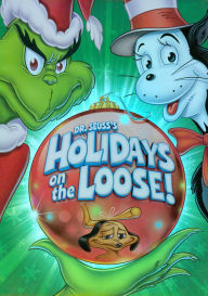 Dr. Seuss's Holidays on the Loose