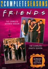 Friends: the Complete Seventh and Eighth Seasons