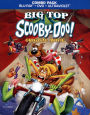 Scooby-Doo!: Big Top Scooby-Doo! [Blu-ray]