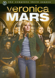 Veronica Mars: the Complete Third Season