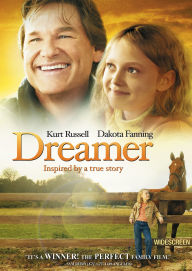 Dreamer - Inspired by a True Story