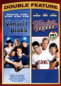 Varsity Blues/Major League