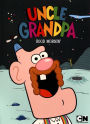 Uncle Grandpa: Good Mornin'