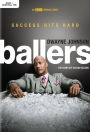 Ballers: the Complete Second Season