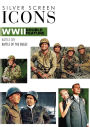 Silver Screen Icons: WWII Double Feature - Battle of the Bulge/Battle Cry