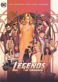 DC's Legends of Tomorrow: The Complete Seventh Season