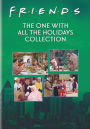 Friends: The One With All the Holidays Collection