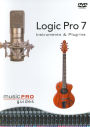Music Pro Guides: Logic 7 - Instruments and Plug-Ins