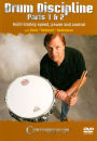 Drum Discipline Parts 1 & 2