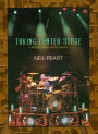 Neil Peart: Taking Center Stage - A Lifetime of Live Performance [3 Discs]