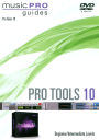 Pro Tools 10: Beginner/Intermediate Levels