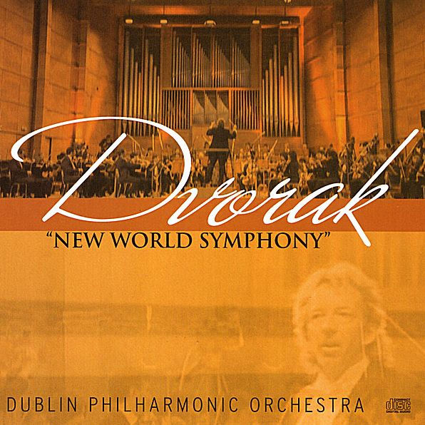 Dvorak New World Symphony by Derek Gleeson 884501104456 CD