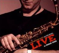 Live at Rogue 2008
