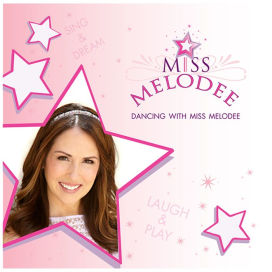 Dancing With Miss Melodee